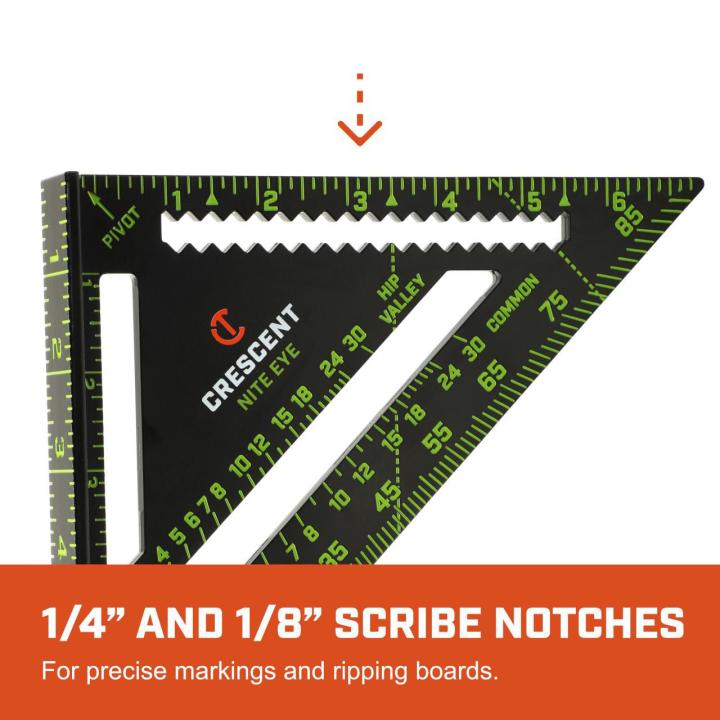 CRS07 7-inch NITE EYE™ rafter square detail highlighting 1/4-inch and 1/8-inch scribe notches for precise marks and board ripping.